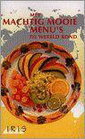 Met Machtig Mooie Menu's De Wereld Rond - Janssen I., Jan Stevens