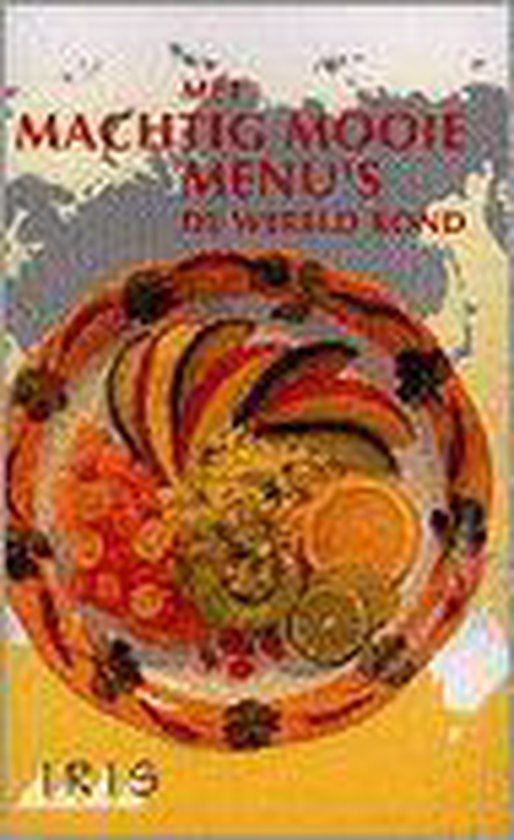 Met Machtig Mooie Menu's De Wereld Rond - Janssen I., Jan Stevens