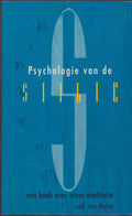 PSYCHOLOGIE VAN DE STILTE. EEN BOEK OVER - Are Holen