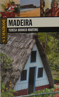 Madeira en Porto Santo - Teresa Branco Martins