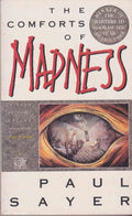 The Comforts of Madness - Paul Sayer