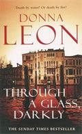 Through A Glass Darkly - Donna Leon