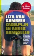 Zadelpijn En Ander Damesleed - Liza van Sambeek, geen