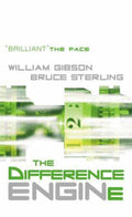 The Difference Engine - William Gibson, Bruce Sterling