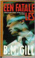 Een fatale les - B. Gill