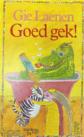 Goed gek - Laenen Gie, Kristien Aertssen