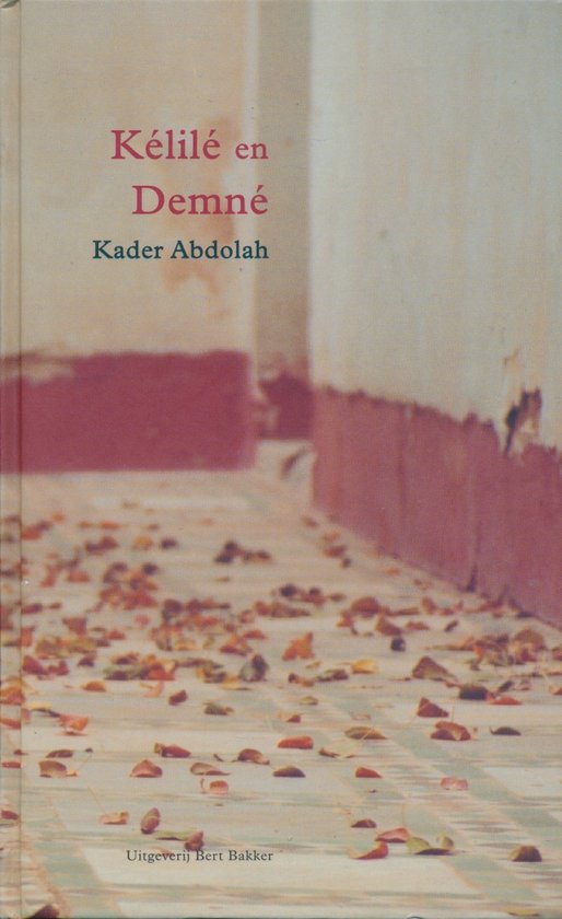 Kelile En Demne Gebonden - Kader Abdolah