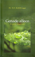 Genade alleen - H.F. Kohlbrugge