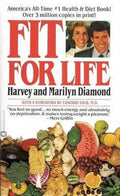 Fit for Life - Harvey Diamond, Marilyn Diamond