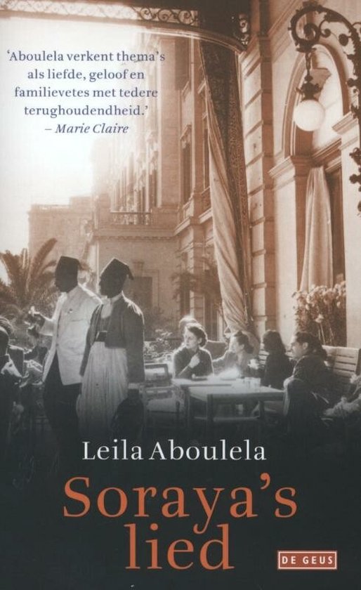 Soraya's lied - Leila Aboulela