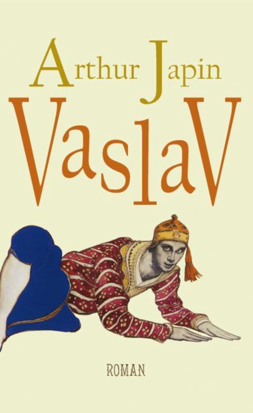 Vaslav - Arthur Japin