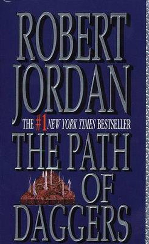 The Wheel of Time - 8 - The Path of Daggers - Robert Jordan