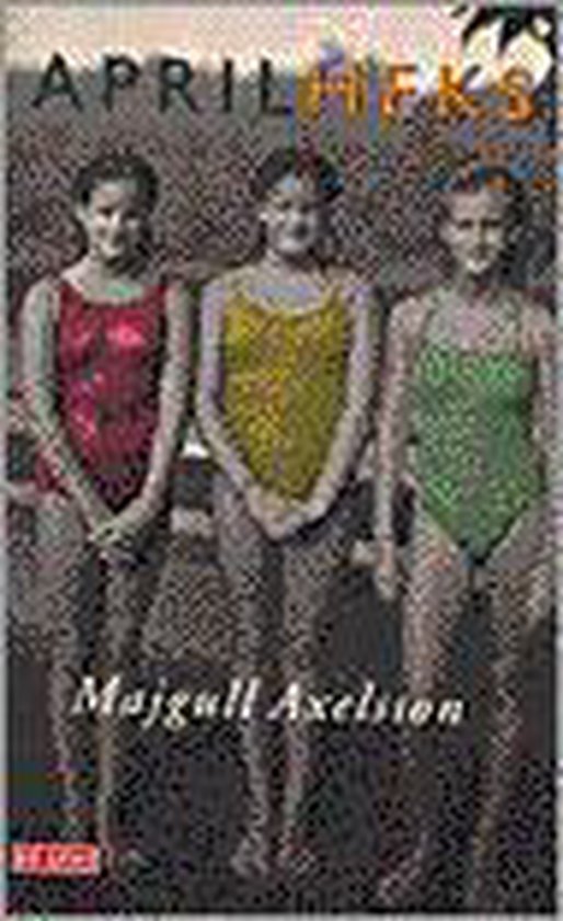 Aprilheks - Majgull Axelsson, Onbekend
