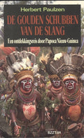 De gouden schubben van de slang - Herbert Paulzen