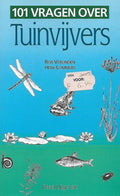 101 Vragen over Tuinvijvers - Rob Verlinden / Henk Lommers, Henk Lommers