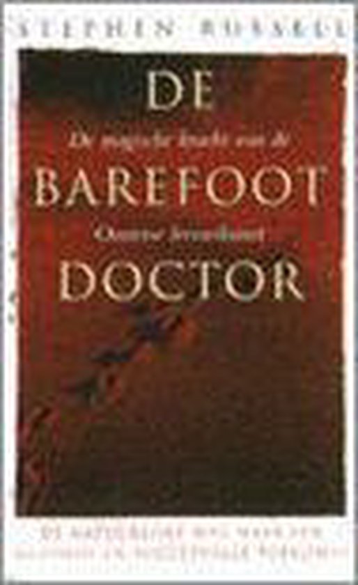 De Barefoot Doctor - Stephen Russell
