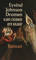 Dromen van rozen en vuur - Charles Johnson, Caroline Godfried