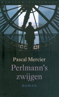 Perlmann's zwijgen - Pascal Mercier