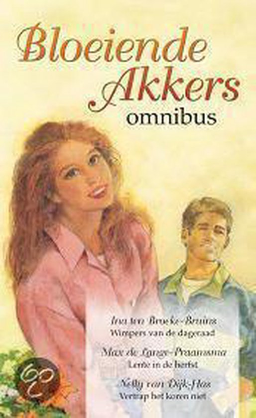 Bloeiende Akkers - I. Broeke - Bruins