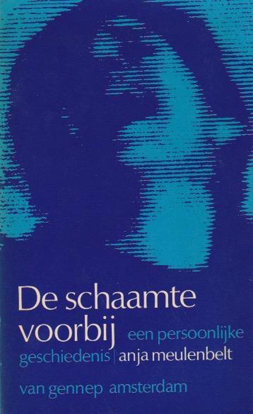 Schaamte voorby - Meulenbelt - Anja Meulenbelt