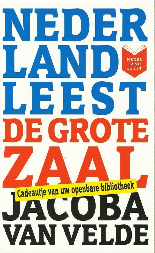 De grote zaal - Jacoba van Velde