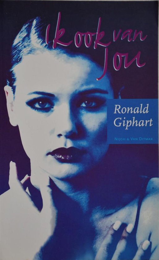 Ik Ook Van Jou - Ronald Giphart