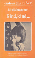 Kind kind - Rita Kohnstamm