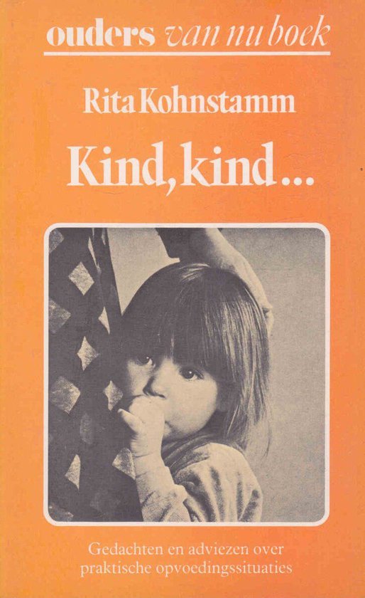Kind kind - Rita Kohnstamm