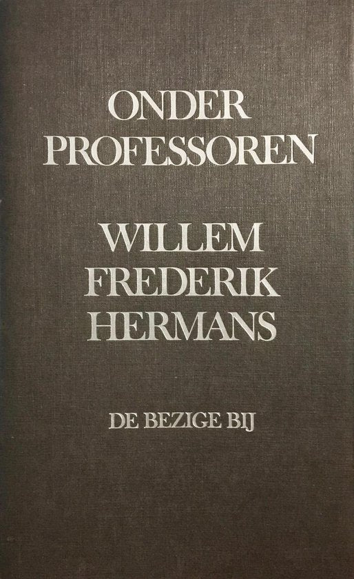 Onder Professoren - Willem Frederik Hermans