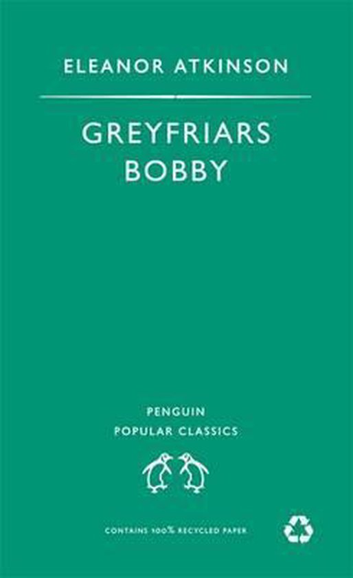 Greyfriars Bobby (Ppc) - Eleanor Atkinson, Richard Brassey