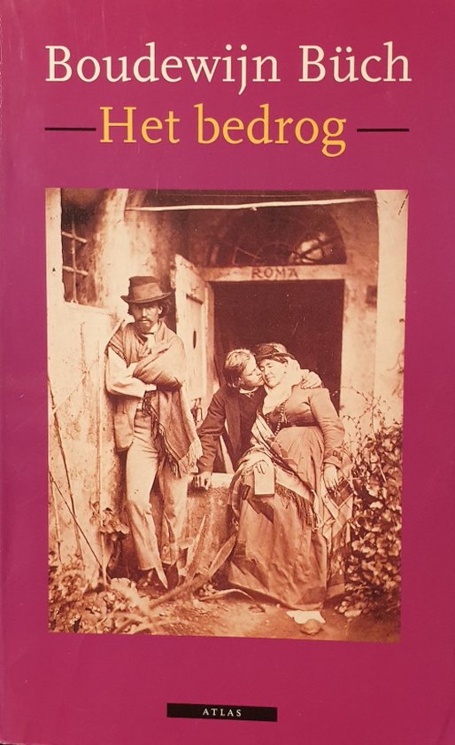 Het bedrog - Boudewijn Buch