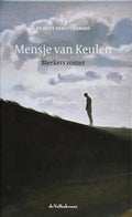 , Bleekers zomer - reeks: De Beste Debuutromans (speciale editie De Volkskrant, 2011) - hardcover met leeslint | - Mensje van Keulen