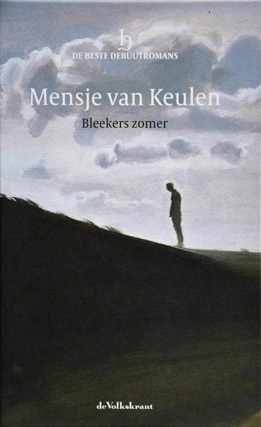 , Bleekers zomer - reeks: De Beste Debuutromans (speciale editie De Volkskrant, 2011) - hardcover met leeslint | - Mensje van Keulen