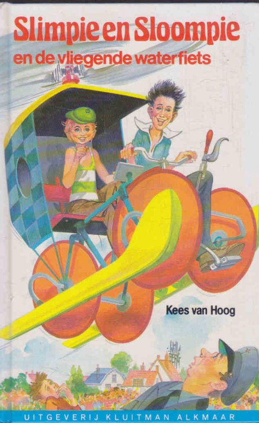 Slimpie en Sloompie vliegende waterfiets - Kees Van Hoog, Will Berg