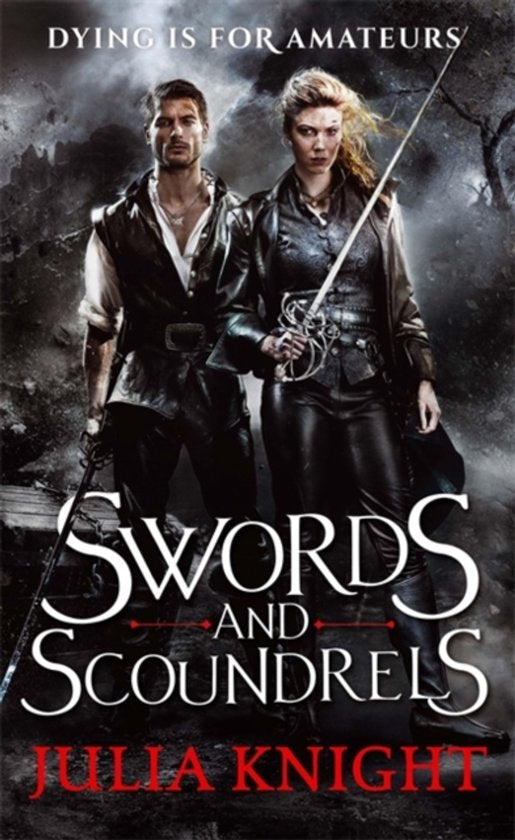 Swords & Scoundrels - Julia Knight
