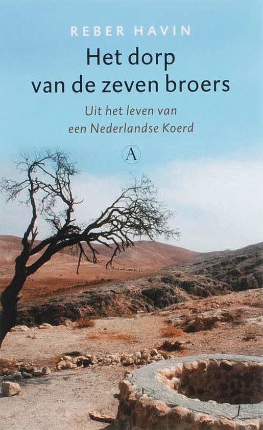 Het Dorp Van De Zeven Broers - Reber Havin, Havin, Reber