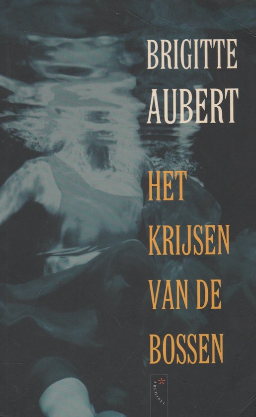 Krijsen Van De Bossen - B. Aubert