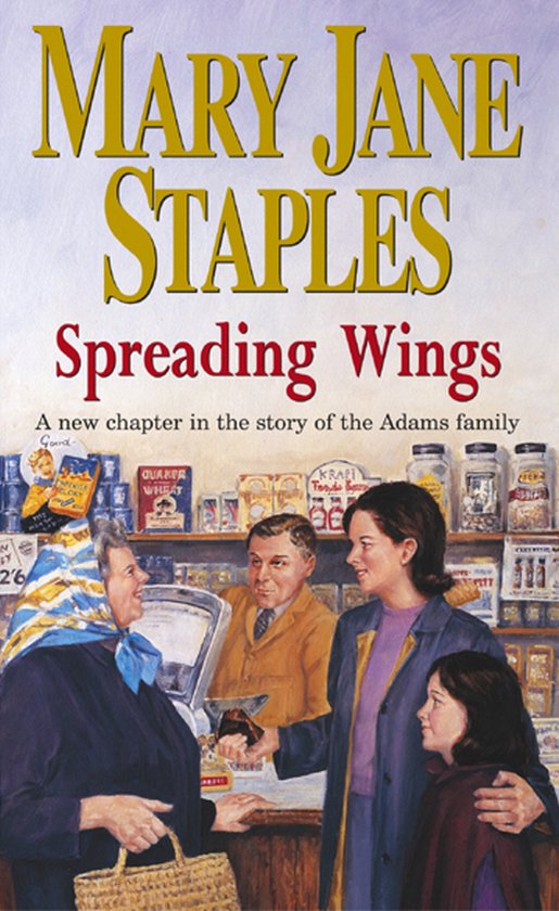 Spreading Wings - Mary Jane Staples