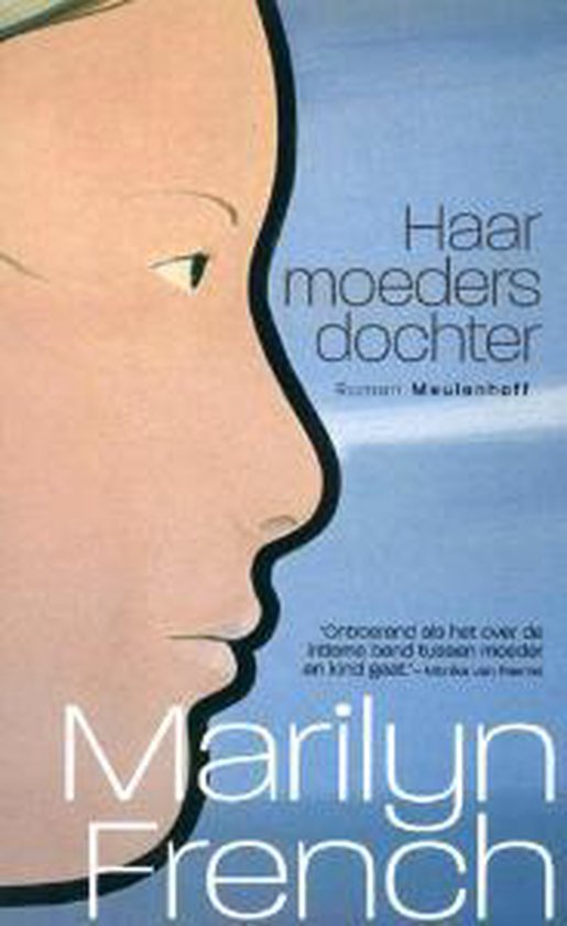 Haar Moeders Dochter - M. French