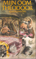 Mijn oom Theodor - Toon Kortooms