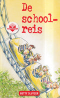 De Schoolreis - Betty Sluyzer