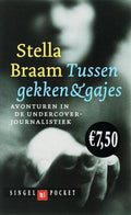 Tussen Gekken En Gajes - S. Braam