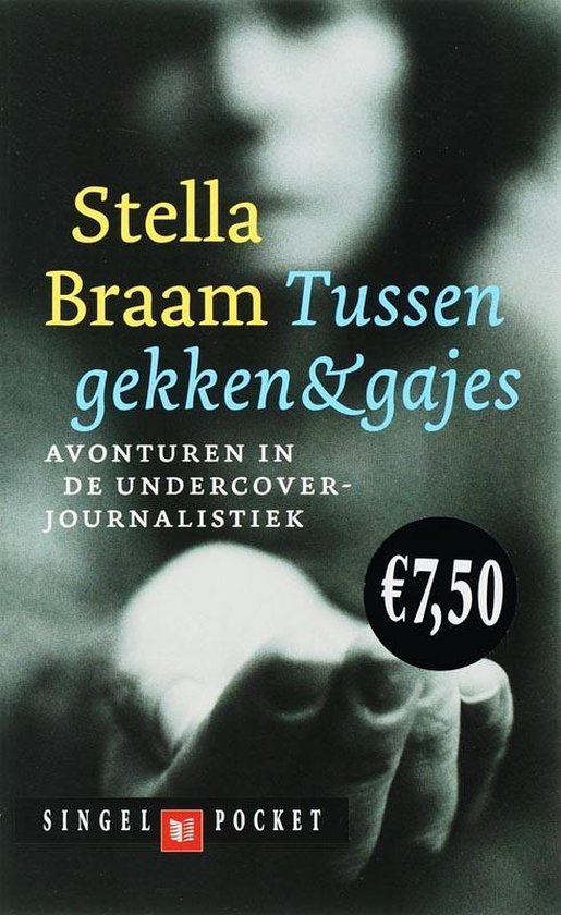 Tussen Gekken En Gajes - S. Braam