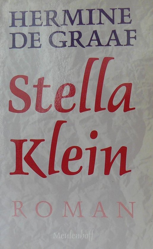 Stella Klein - Hermine de Graaf