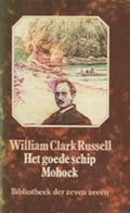 Het goede schip Mohock - Vivian Russell, H.J. Korver