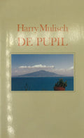 De pupil - Harry Mulisch