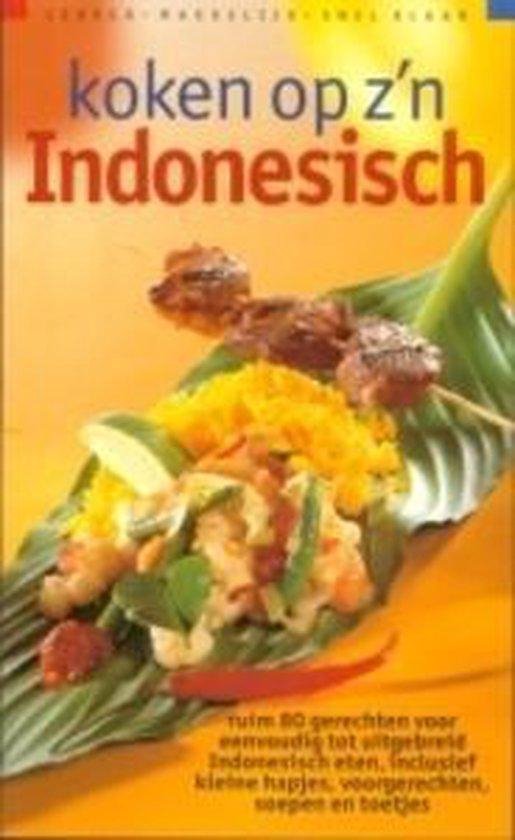 Koken Op Z'N Indonesisch - Joyce Huisman