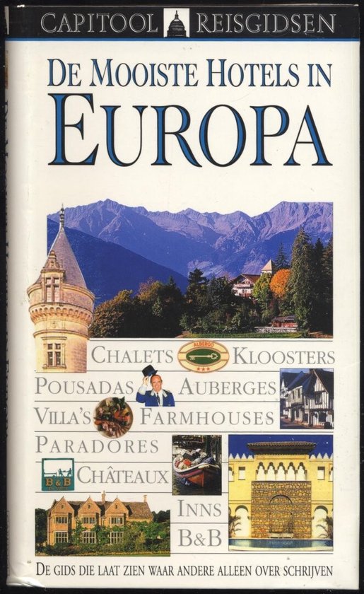 Capitool Mooiste Hotels Europa