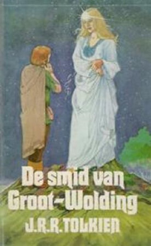 De Smid van Groot - Wolding - John Ronald Reuel Tolkien