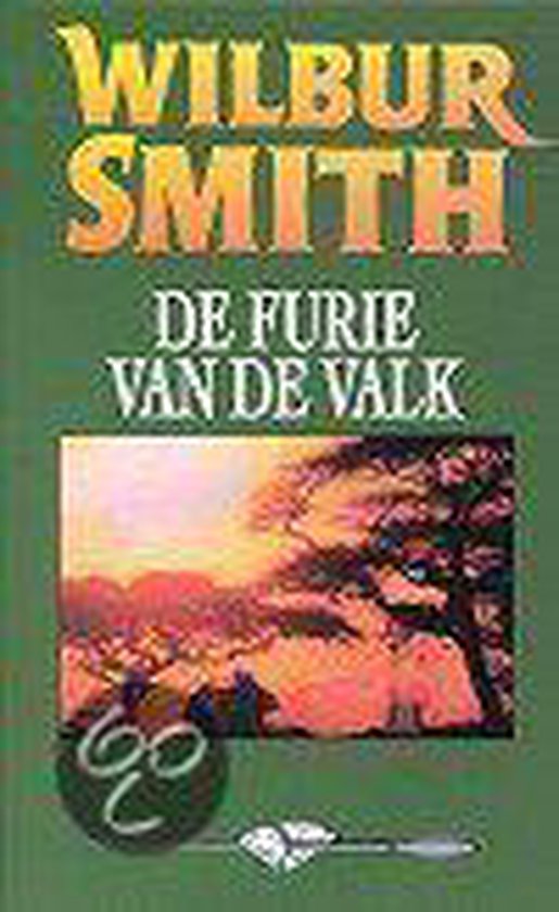 De furie van de valk - Wilbur Smith